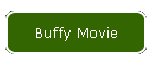 Buffy Movie