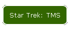 Star Trek: TMS