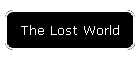 The Lost World