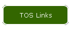 TOS Links