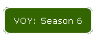 VOY: Season 6